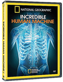 National Geographic The Incredible Human Machine